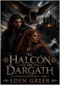 El halcón de Dargath (Los hijos de Morvenna 2)