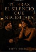 Portada de Tú Eras El Silencio Que Necesitaba (Entre Vidas 5)