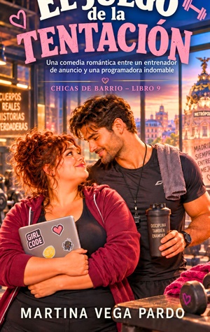 El juego de la tentación (Chicas de barrio nº 9)