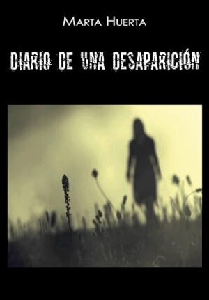 Diario de una desaparición