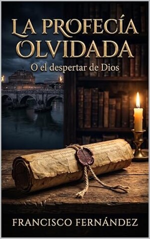 La profecía olvidada