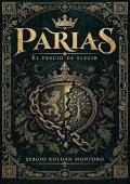 Portada de Parias: El precio de elegir