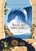 Portada de La sangre imposible (Gilraen 1)