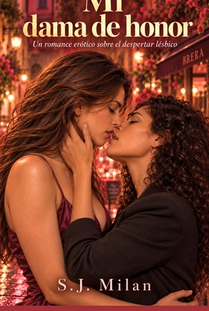Mi dama de honor (¿Soy lesbiana?)