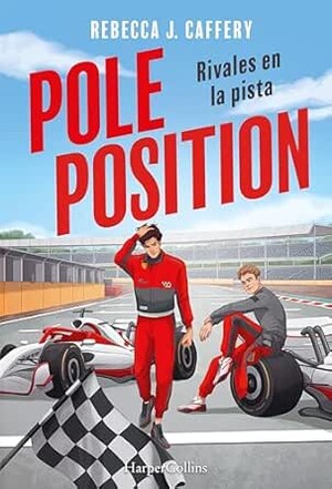 Pole Position: Rivales en la pista