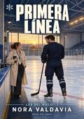 Portada de Primera línea (Los del hielo 1)