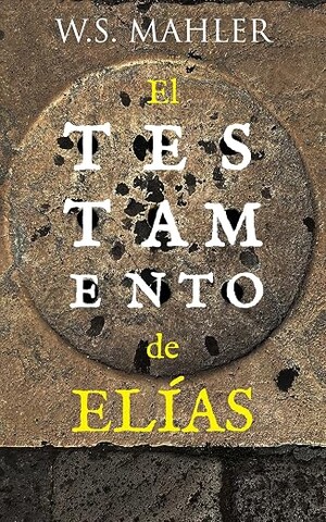 El testamento de Elías (Provenance 1)