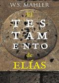 Portada de El testamento de Elías (Provenance 1)