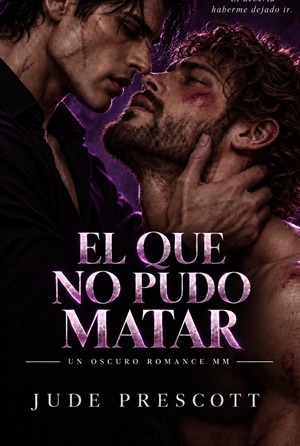 El que no pudo matar