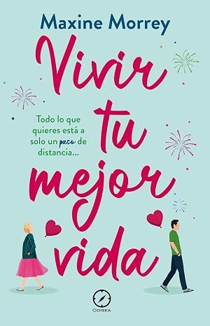 Vivir tu mejor vida
