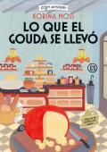 Portada de Lo que el gouda se llevó (Misterios En La Quesería 2)