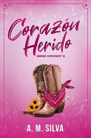 Corazón Herido (Cowboy 2)