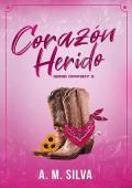 Portada de Corazón Herido (Cowboy 2)