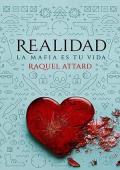 Realidad: La mafia es tu vida (La mafia más oscura 1)
