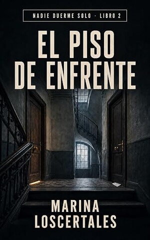 El piso de enfrente (Nadie duerme solo 2)