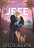 Portada de Cómo desafiar a tu jefe (Los Hermanos Ashford 3)