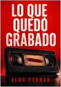 Portada de Lo que quedó grabado