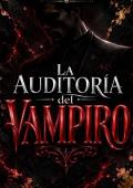 Portada de La auditoría del vampiro (Unidos por Sangre)