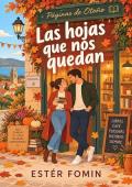 Portada de Las hojas que nos quedan