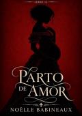 Parto de amor (Herederos y Gracias nº 12)