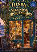 La tienda de las segundas oportunidades (Romance gay de fantasía nº 1)