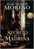 El secreto de la madrina: Madrid, siglo XIX