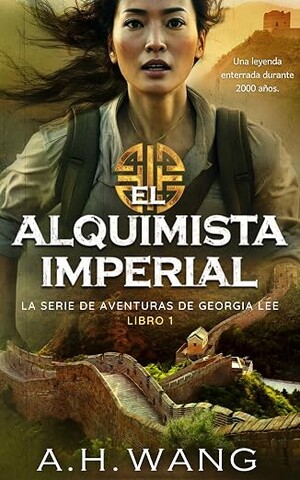 El Alquimista Imperial (Aventuras De Georgia Lee 1)