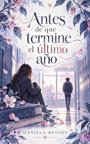Antes de que termine el último año
