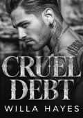 Portada de Cruel Debt (Debts and Devotions LAS nº 1)