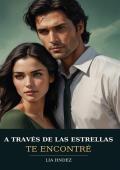 Portada de A través de las estrellas te encontré