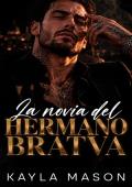 Portada de La novia del hermano Bratva (Votos de la Mafia)