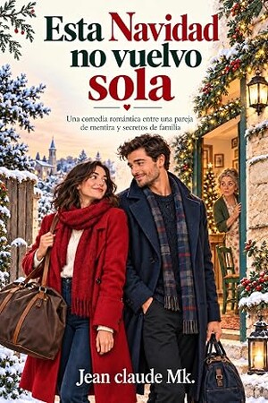 Esta Navidad no vuelvo sola