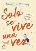 Solo se vive una vez