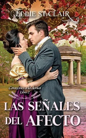 Las señales del afecto (Corazones a la deriva 2)