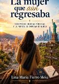 Portada de La mujer que aún regresaba