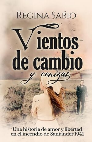 Vientos de cambio y cenizas