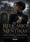 Portada de El relicario de las mentiras (Sombras de Oakhaven 1)