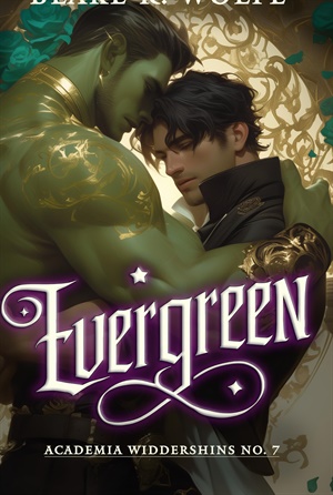 Evergreen (Academia Widdershins #7)