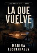 La que vuelve (Nadie duerme solo 3)