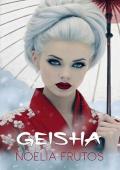 Geisha (Mujeres de mafia 4)