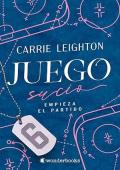 Portada de Juego sucio: Empieza el partido
