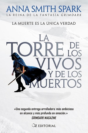 La torre de los vivos y de los muertos (Empires of Dust 2)