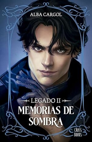 Memorias de sombra (Legado 2)