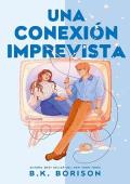 Portada de Una conexión imprevista
