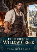 El herrero de Willow Creek (Hombres que juraron no amar nº 1)