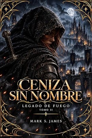 Ceniza sin nombre (Legado de Fuego 2)