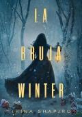 La bruja Winter (Misterios Históricos de Nicole Rayburn 7)
