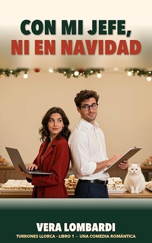 Con mi jefe, ni en Navidad (Turrones Llorca 1)