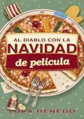 Portada de Al diablo con la Navidad de película (Al diablo con… 2)