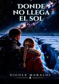 Portada de Donde no llega el sol (The Taenara Project nº 1)